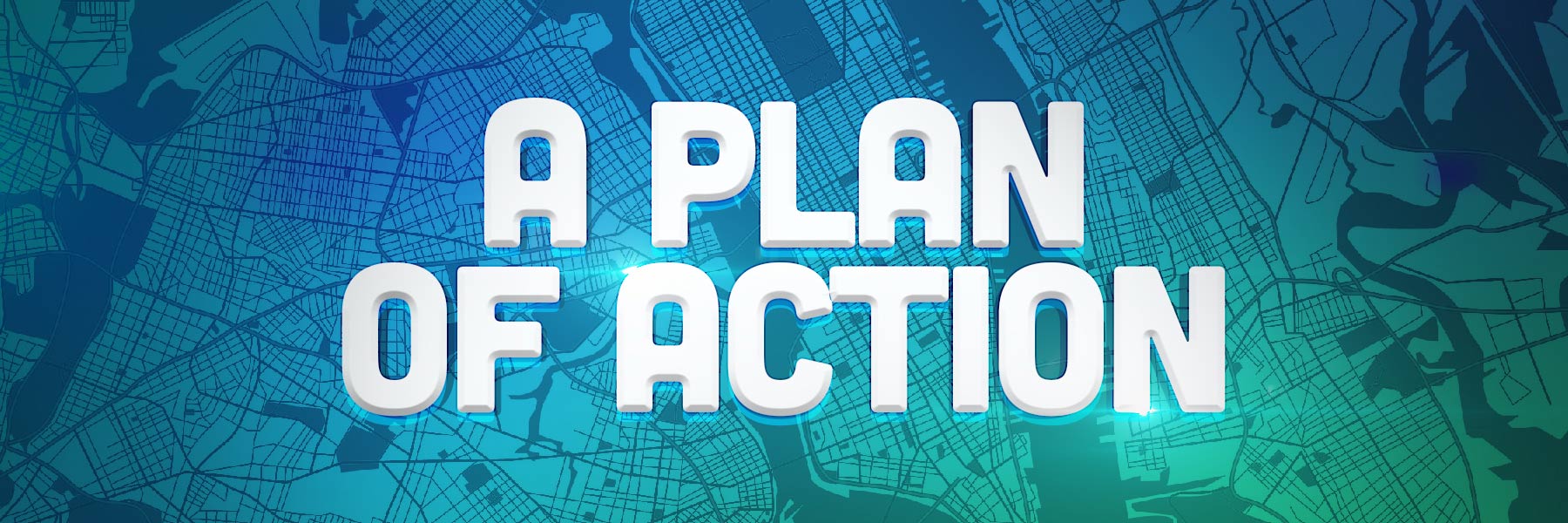 A Plan of Action