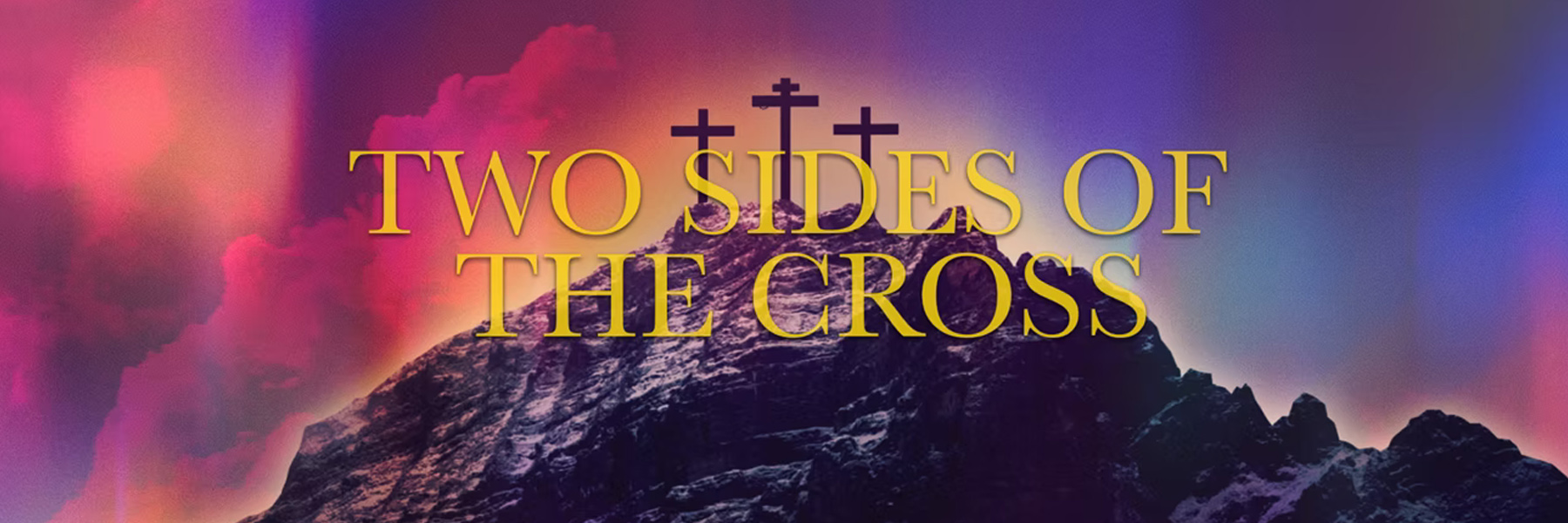 Two Sides of the Cross