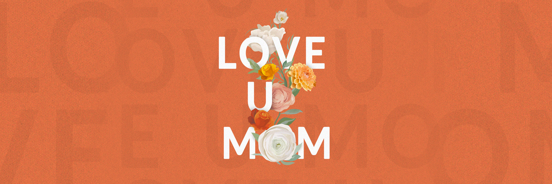 Love U Mom