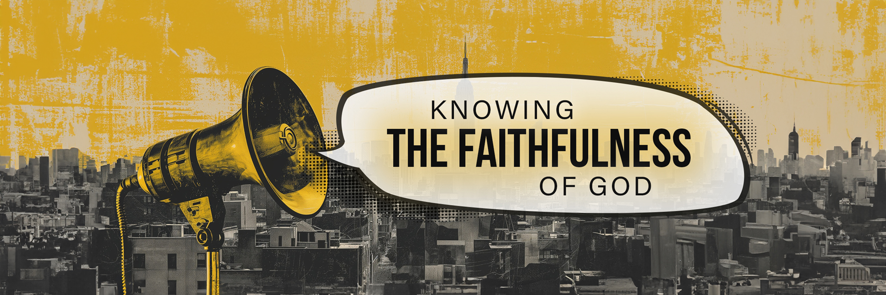 Knowing the Faithfulness of God